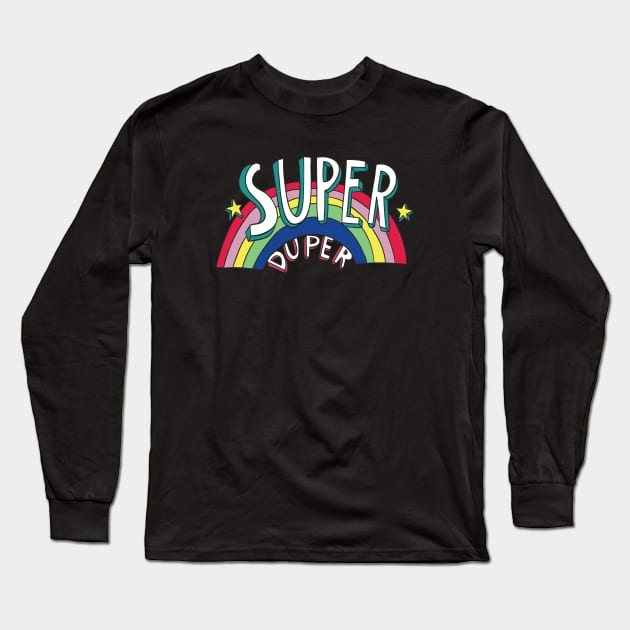 Super Duper Hand Drawn Seventies Style Rainbow Graphic Long Sleeve T-Shirt by LittleBunnySunshine